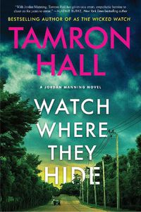 Cover image for Watch Where They Hide