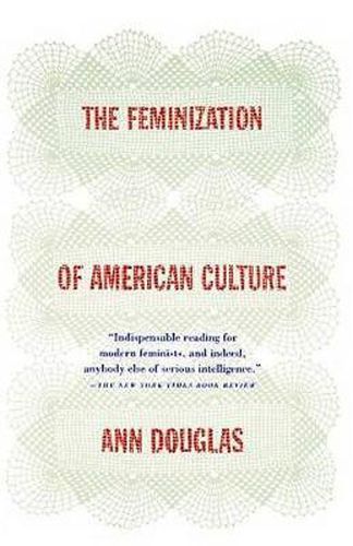 Cover image for The Feminization of American Culture