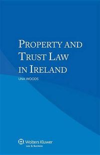 Cover image for Property and Trust Law in Ireland