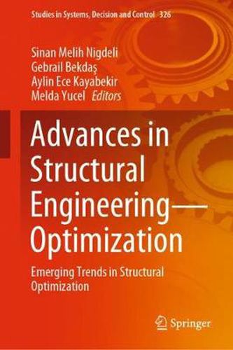 Cover image for Advances in Structural Engineering-Optimization: Emerging Trends in Structural Optimization