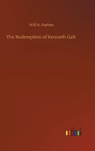 The Redemption of Kenneth Galt