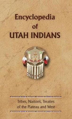 Cover image for Encyclopedia of Utah Indians