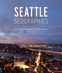 Cover image for Seattle Geographies