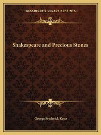 Cover image for Shakespeare and Precious Stones