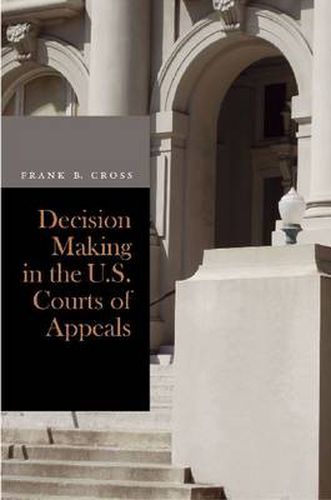 Cover image for Decision Making in the U.S. Courts of Appeals