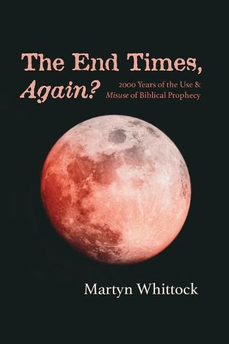 Cover image for The End Times, Again?