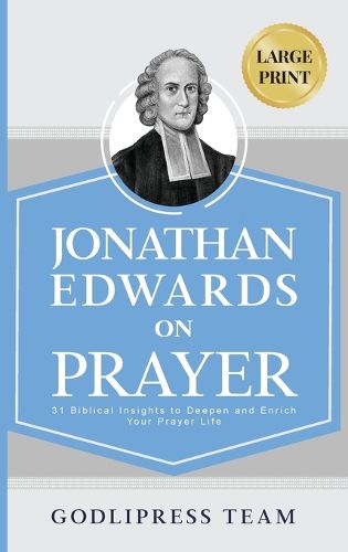 Jonathan Edwards on Prayer