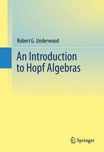 Cover image for An Introduction to Hopf Algebras