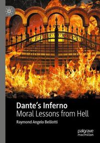 Cover image for Dante's Inferno: Moral Lessons from Hell