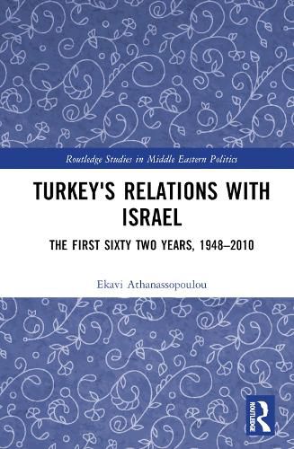 Cover image for Turkey and Israel since 1948