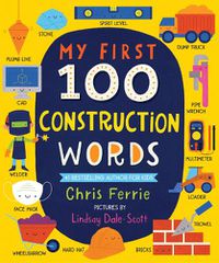 Cover image for My First 100 Construction Words