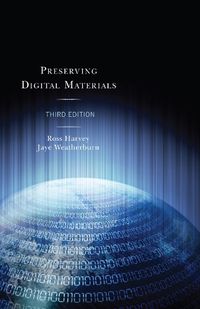 Cover image for Preserving Digital Materials