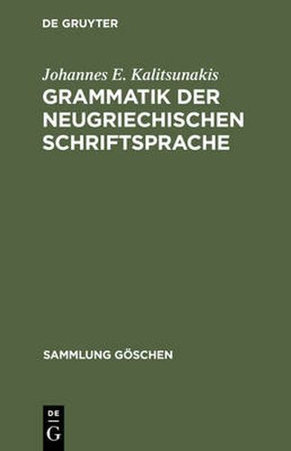 Cover image for Grammatik der neugriechischen Schriftsprache