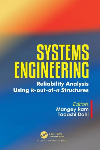 Cover image for Systems Engineering: Reliability Analysis Using k-out-of-n Structures