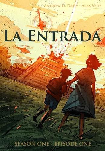 Cover image for La Entrada: Season One - Episode One