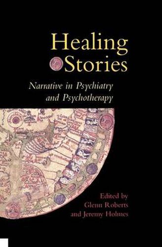 Cover image for Healing Stories: Narrative in Psychiatry and Psychotherapy