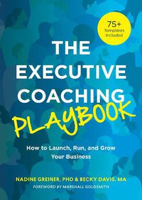 Cover image for The Executive Coaching Playbook