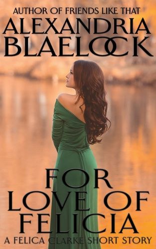 Cover image for For Love of Felicia
