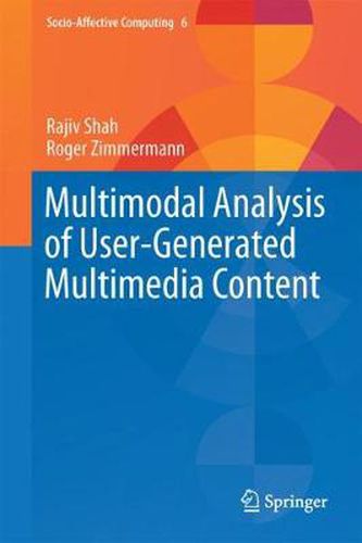 Multimodal Analysis of User-Generated Multimedia Content