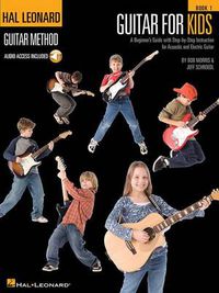 Cover image for Guitar for Kids: A Beginner's Guide with Step-by-Step Instruction for Acoustic and Electric G