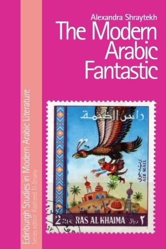 Cover image for The Modern Arabic Fantastic