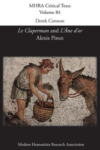 Le Claperman; L'Ane d'or. By Alexis Piron