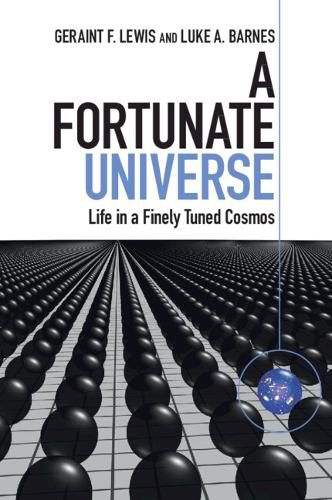 Cover image for A Fortunate Universe: Life in a Finely Tuned Cosmos