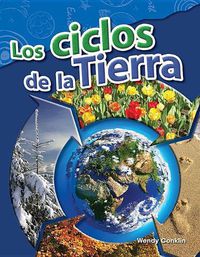 Cover image for Los ciclos de la Tierra (Earth s Cycles)