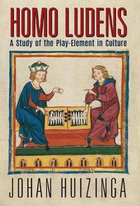 Cover image for Homo Ludens: A Study of the Play-Element in Culture