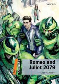 Cover image for Dominoes: Two: Romeo and Juliet 2079