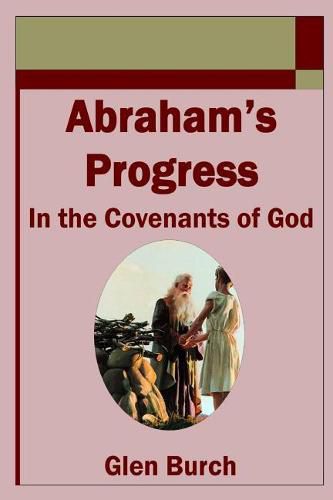 Cover image for Abraham's Progress in the Covenants of God