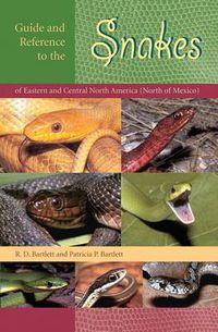 Cover image for Guide and Reference to the Snakes of Eastern and Central North America (North of Mexico)