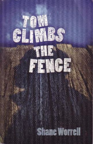 Cover image for Tom Climbs the Fence