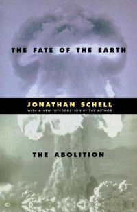 Cover image for The Fate of the Earth and The Abolition