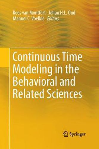 Cover image for Continuous Time Modeling in the Behavioral and Related Sciences