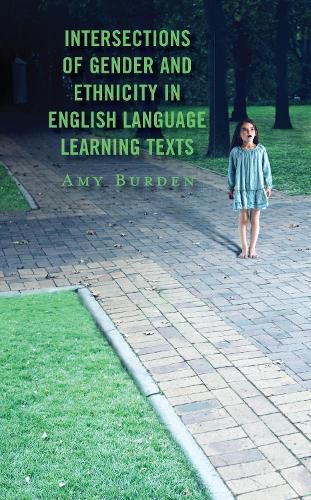 Cover image for Intersections of Gender and Ethnicity in English Language Learning Texts