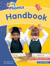 Cover image for Jolly Phonics Handbook: in Print Letters (British English edition)