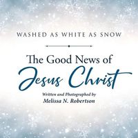 Cover image for The Good News of Jesus Christ