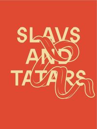 Cover image for Slavs and Tatars: Mouth to Mouth