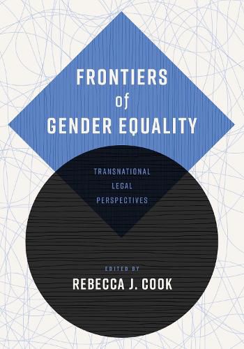 Cover image for Frontiers of Gender Equality: Transnational Legal Perspectives