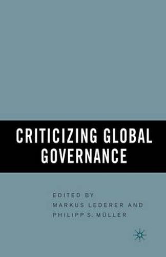 Cover image for Criticizing Global Governance
