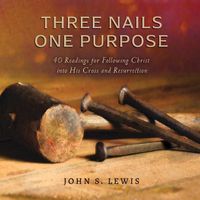 Cover image for Three Nails One Purpose