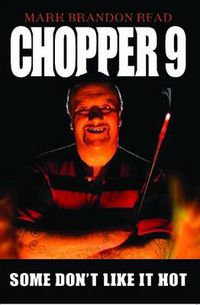 Cover image for Chopper 9: Some Don't Like it Hot