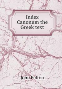 Cover image for Index Canonum the Greek text