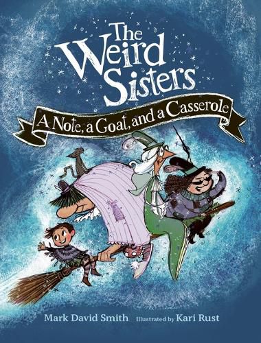 Weird Sister: A Note, a Goat, and a Casserole