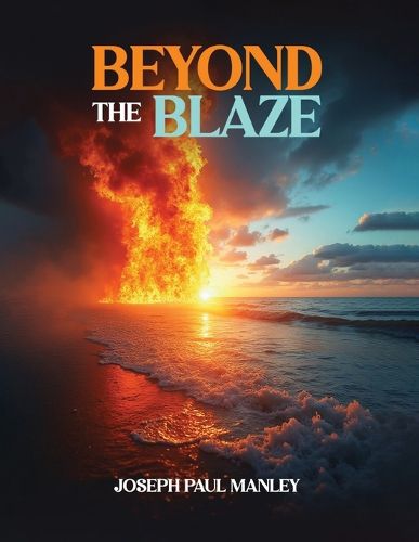 Cover image for Beyond the Blaze