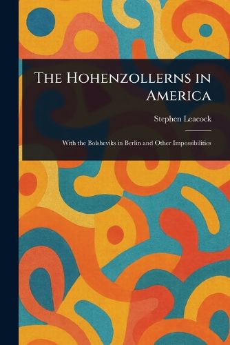 Cover image for The Hohenzollerns in America