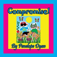 Cover image for Compromise!