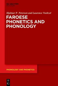 Cover image for Faroese Phonetics and Phonology