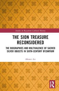 Cover image for The Sion Treasure Reconsidered